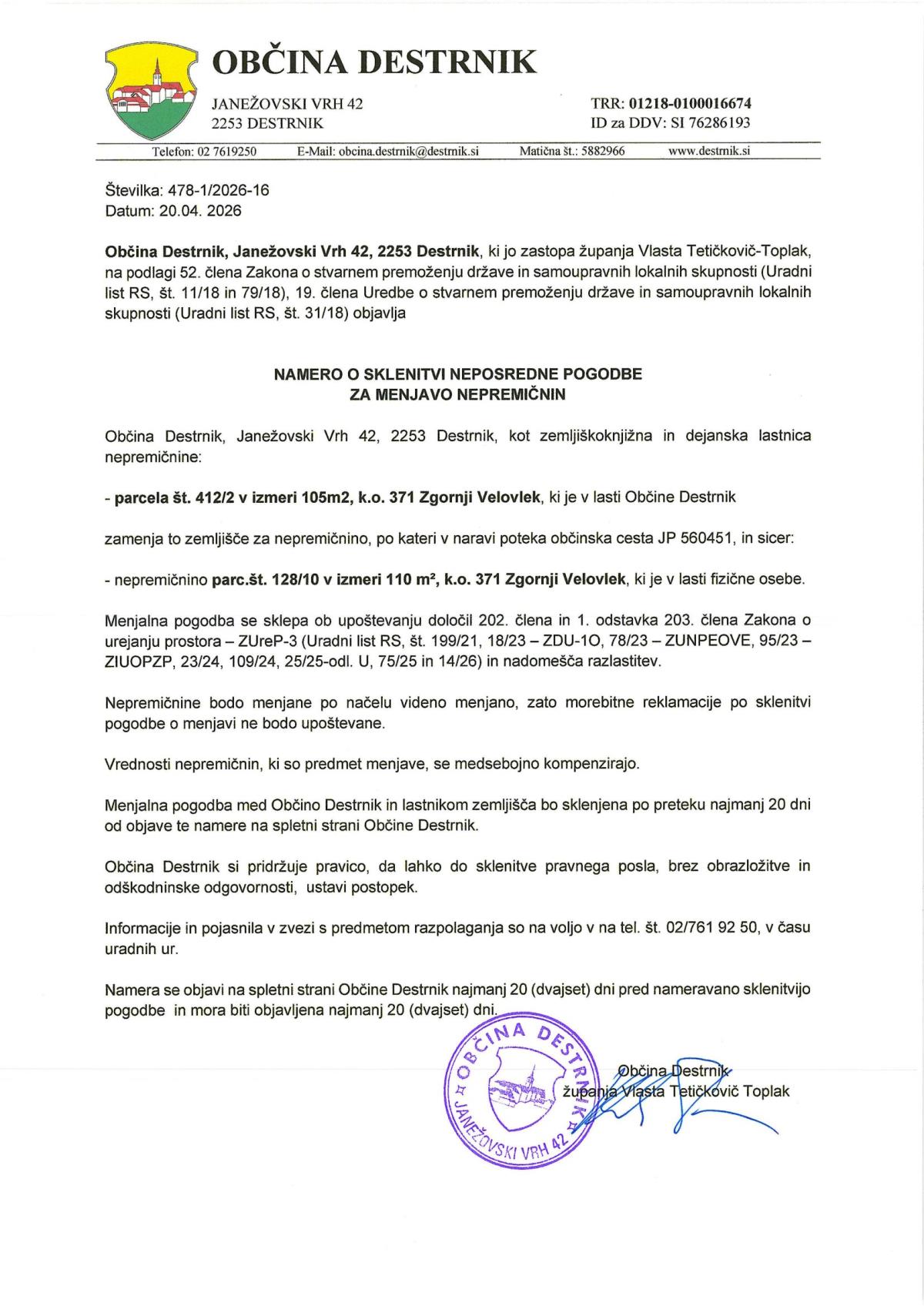 Namera o sklenitvi neposredne pogodbe za menjaco nepremičnin k.o. Zgornji Velovlek-Kovačec Jelka-1